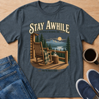 Stay Awhile Cabin T-Shirt