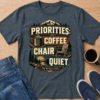 Priorities T-Shirt