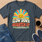Brighten Up T-Shirt