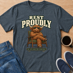 Rest Proudly T-Shirt