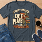 Alien Off Planet T-Shirt