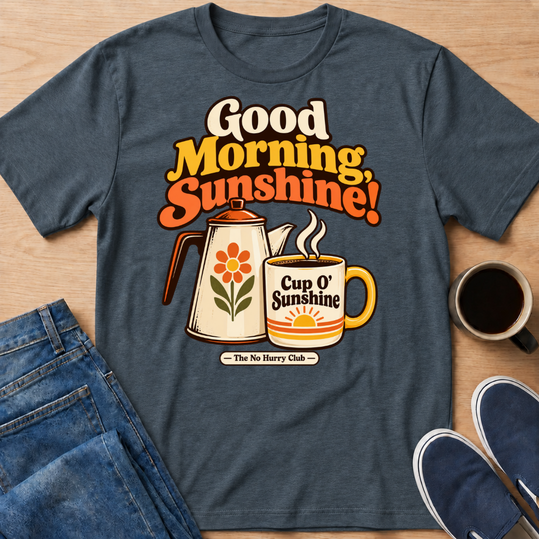 Cup O' Sunshine T-Shirt