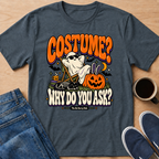 Halloween Costume? T-Shirt
