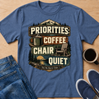 Priorities T-Shirt