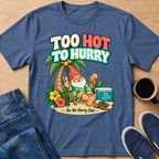 Too Hot Gnome T-Shirt