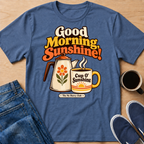 Cup O' Sunshine T-Shirt