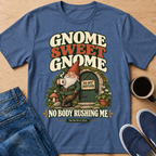 Gnome Sweet Gnome T-Shirt