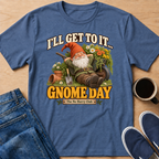Gnome Day T-Shirt
