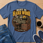 Hard Work T-Shirt