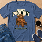 Rest Proudly T-Shirt