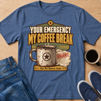 Emergency Coffee Break T-Shirt
