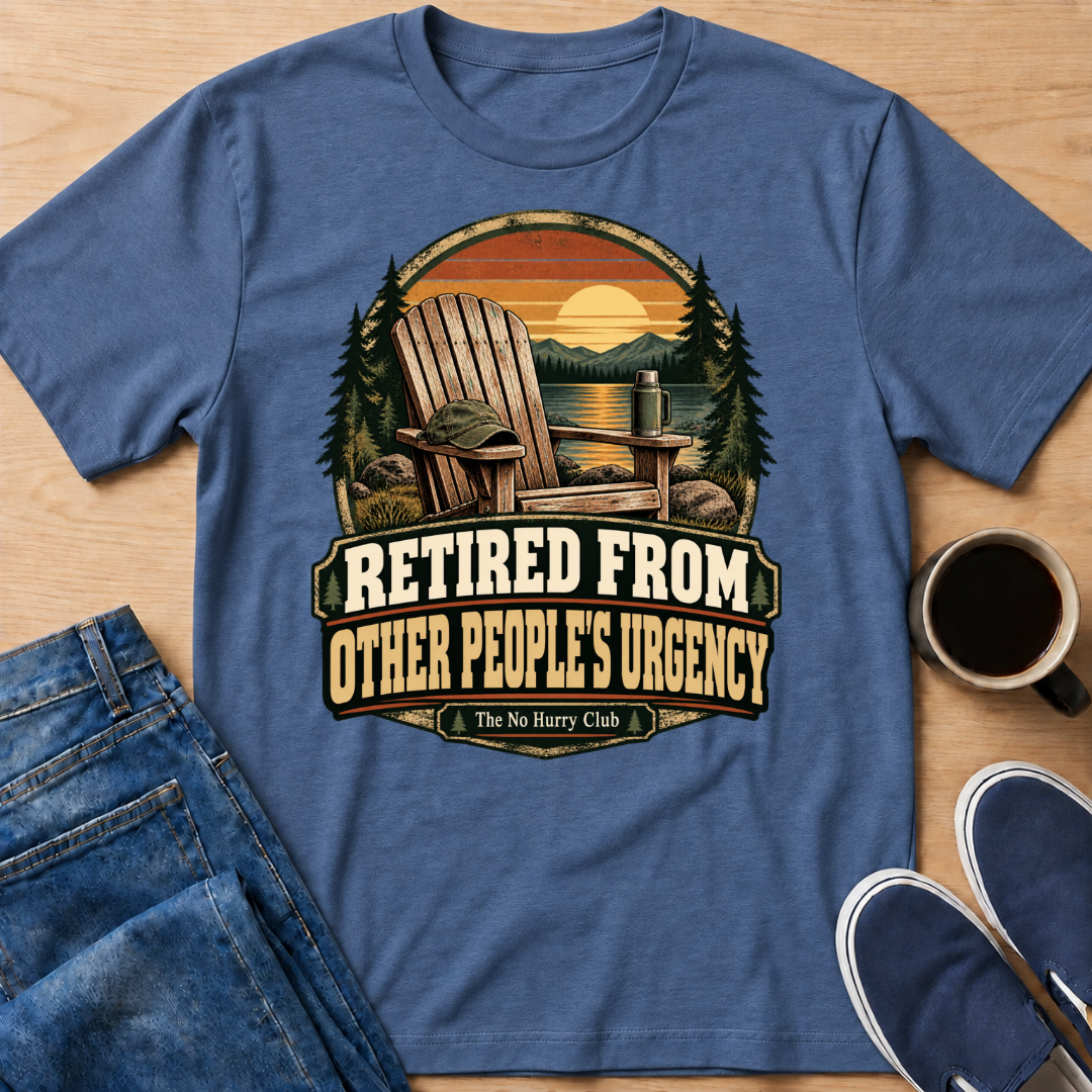 Retired From Urgency T-Shirt