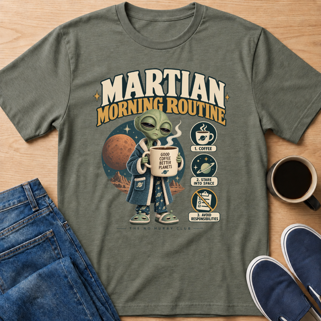 Morning Routine T-Shirt