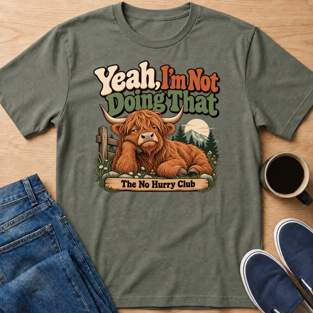 Not Doing That T-Shirt