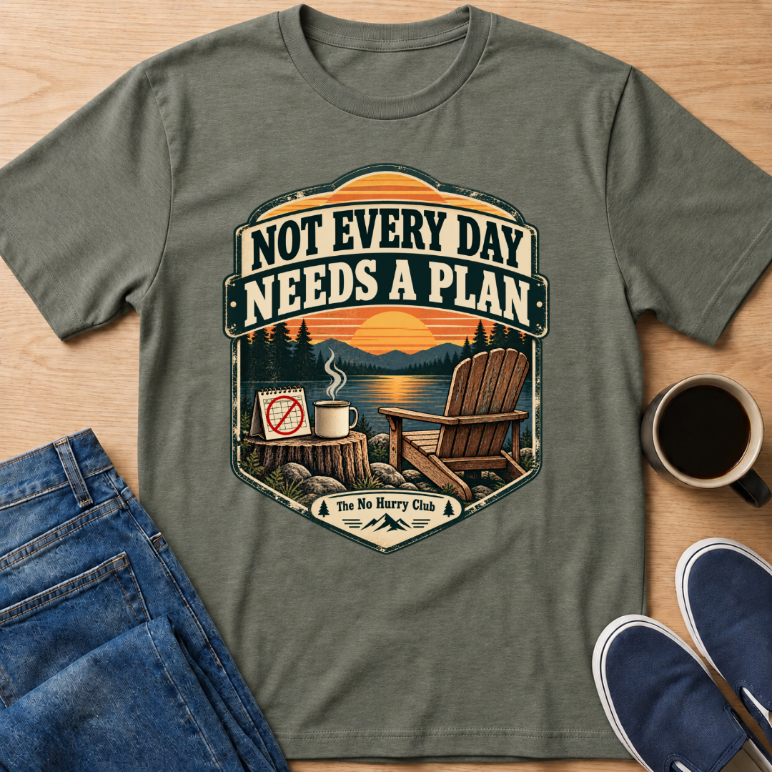 Not Every Day T-Shirt