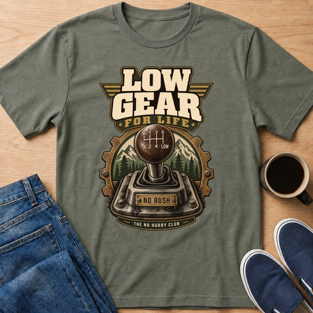 Low Gear T-Shirt