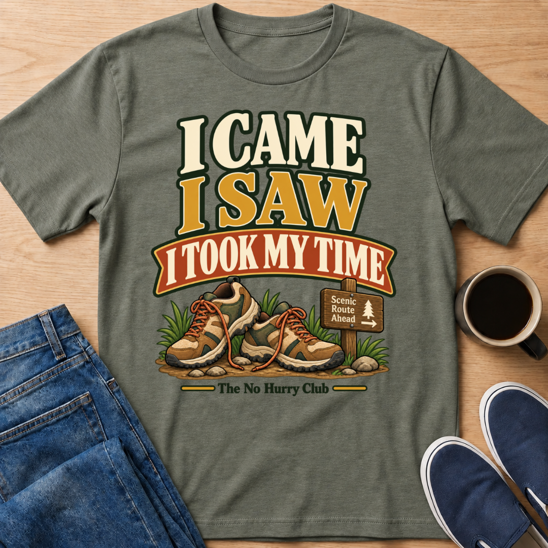 I Took My Time T-Shirt