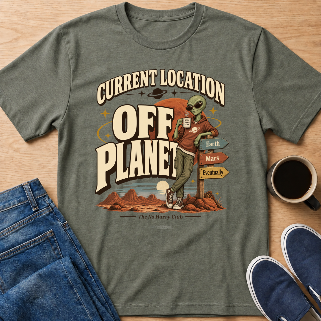 Alien Off Planet T-Shirt