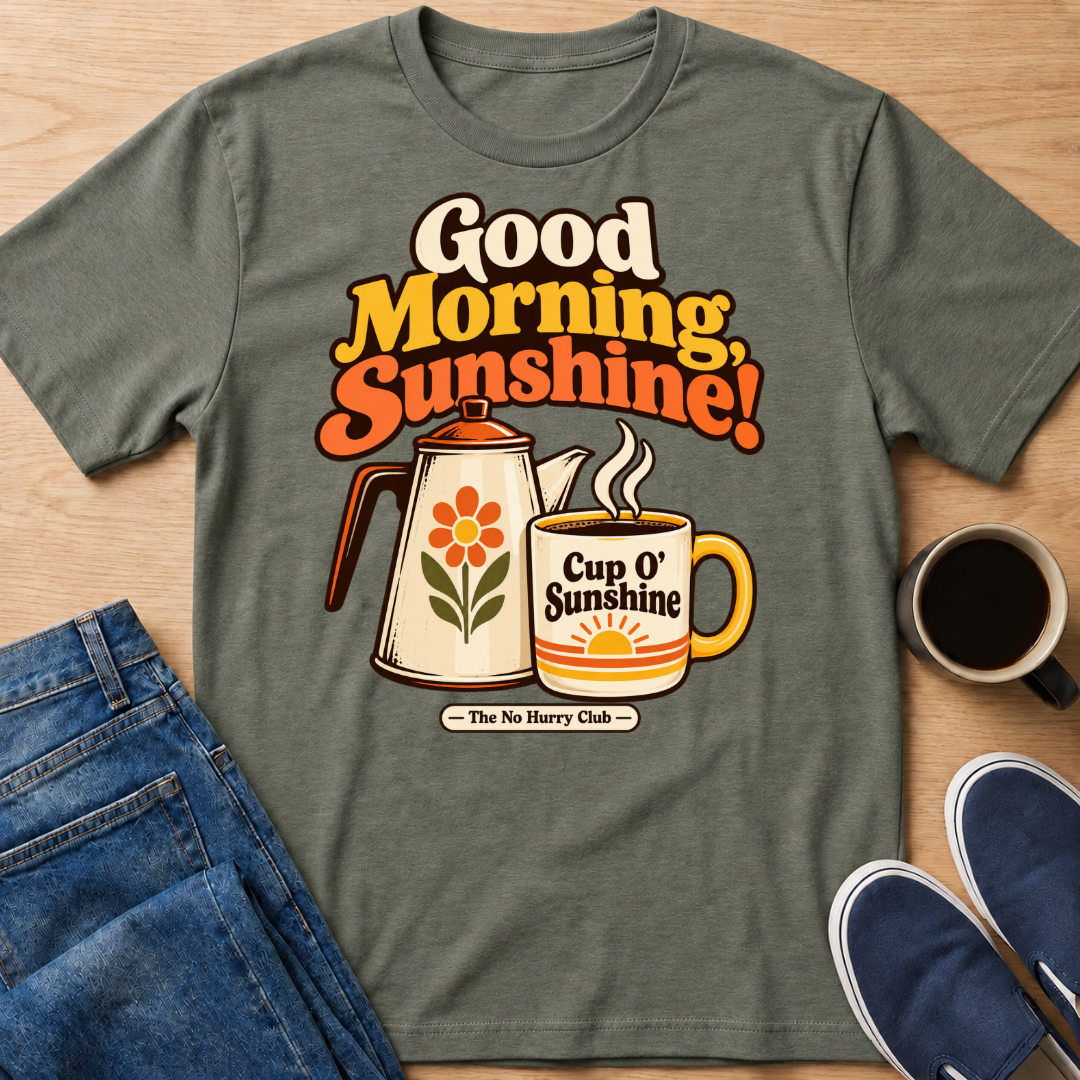 Cup O' Sunshine T-Shirt