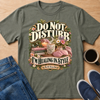 Do Not Disturb T-Shirt