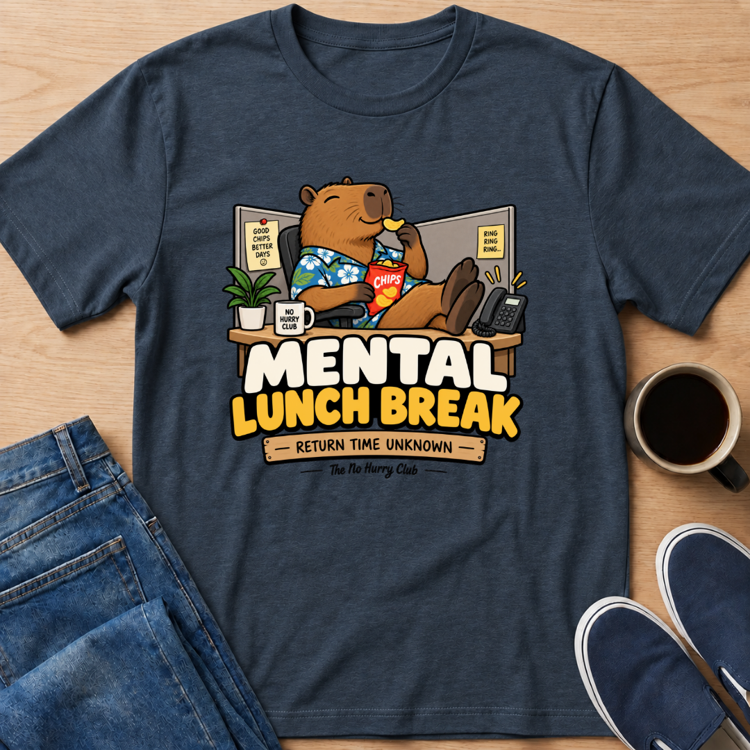 Mental Lunch Break T-Shirt