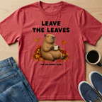 Leave The Leaves T-Shirt