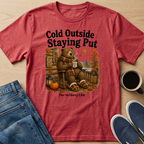 Staying Put Fall T-Shirt