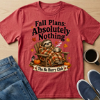 Fall Plans Sloth T-Shirt