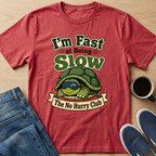 I'm Fast Turtle T-Shirt