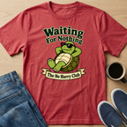 Waiting For Nothing T-Shirt