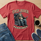 Easy Rider Too T-Shirt