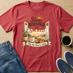 Slow Mornings Are Sacred T-Shirt