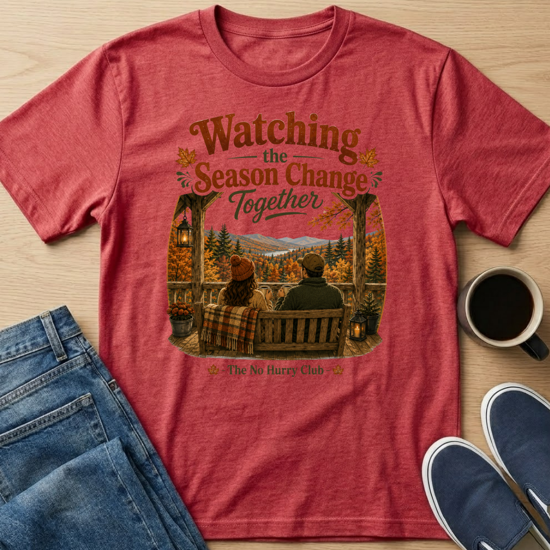 Season Change Together T-Shirt