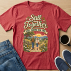 Still Together T-Shirt