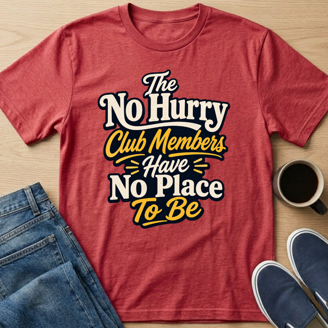 No Place To Be T-Shirt