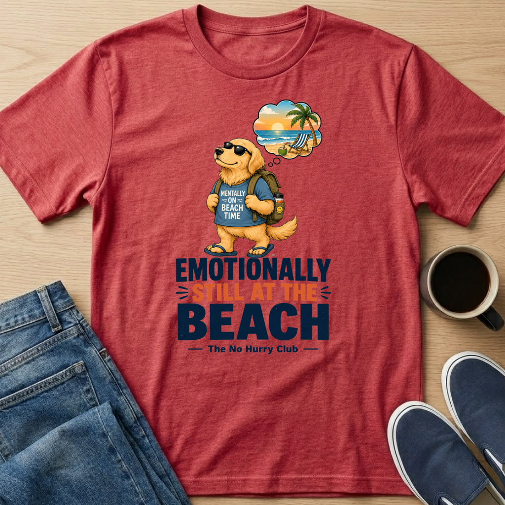 Emotionally Still At The Beach T-Shirt