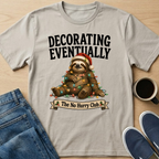 Decorating Eventually T-Shirt
