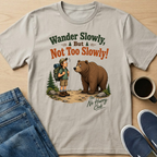 Not Too Slowly Bear T-Shirt