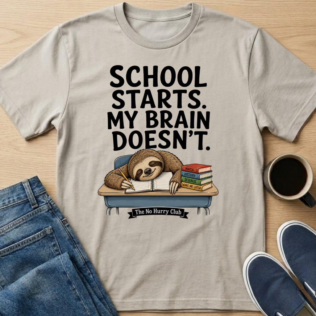 School Starts Sloth T-Shirt