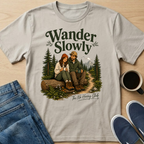 Wander Slowly Couple T-Shirt