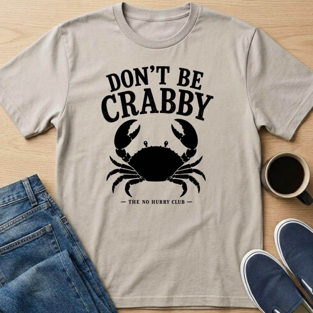 Don't Be Crabby - Black T-Shirt