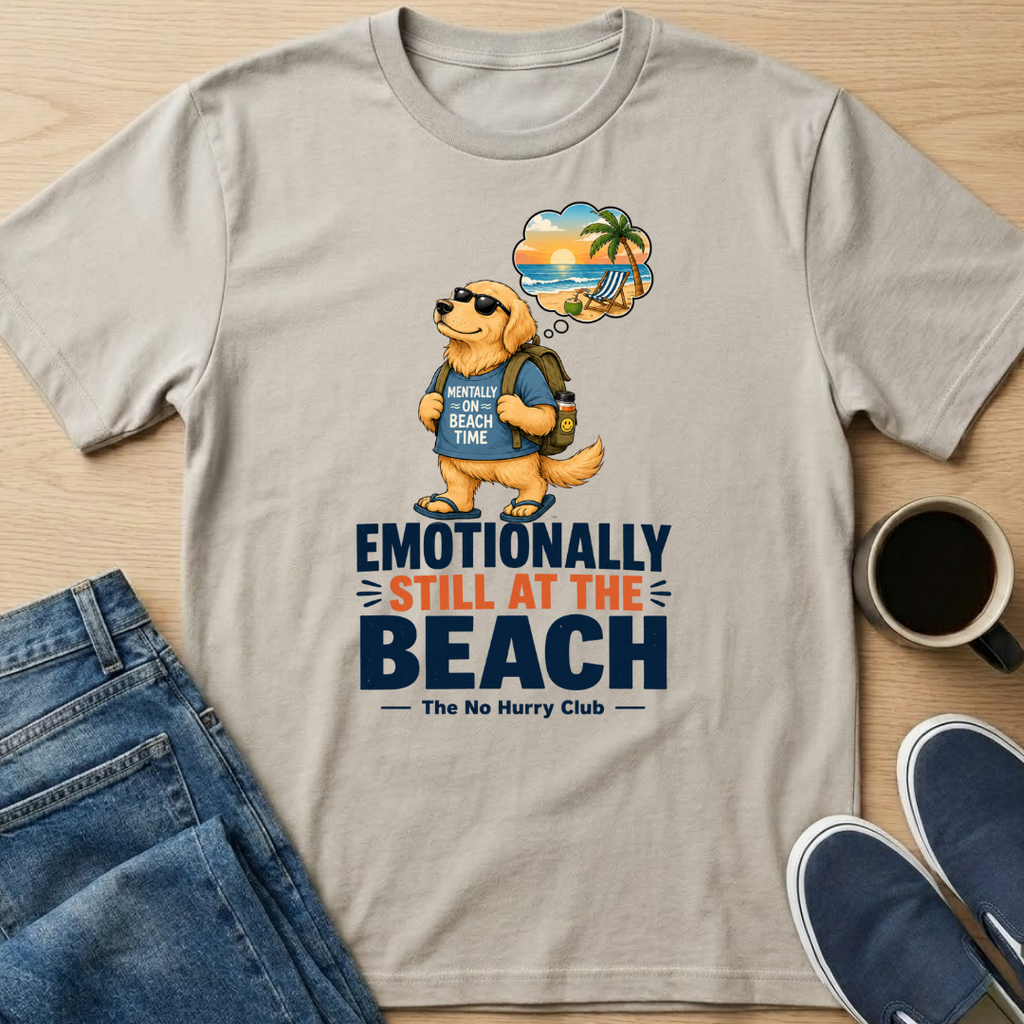 Emotionally Still At The Beach T-Shirt