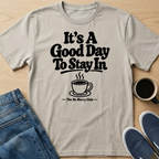 Good Day Coffee T-Shirt