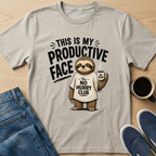 Productive Face Sloth T-Shirt