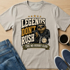 Legends Don't Rush T-Shirt