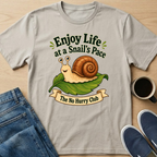 Enjoy Life Snail T-Shirt