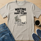 Waiting For The Paint To Dry Skelly T-Shirt