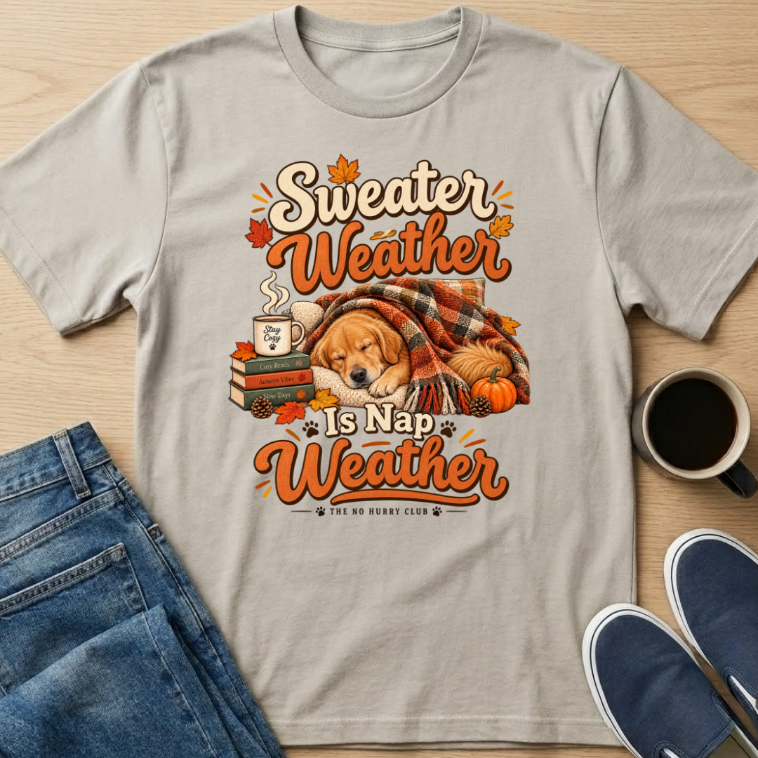 Sweater Weather T-Shirt