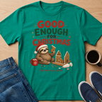 Good Enough Christmas T-Shirt
