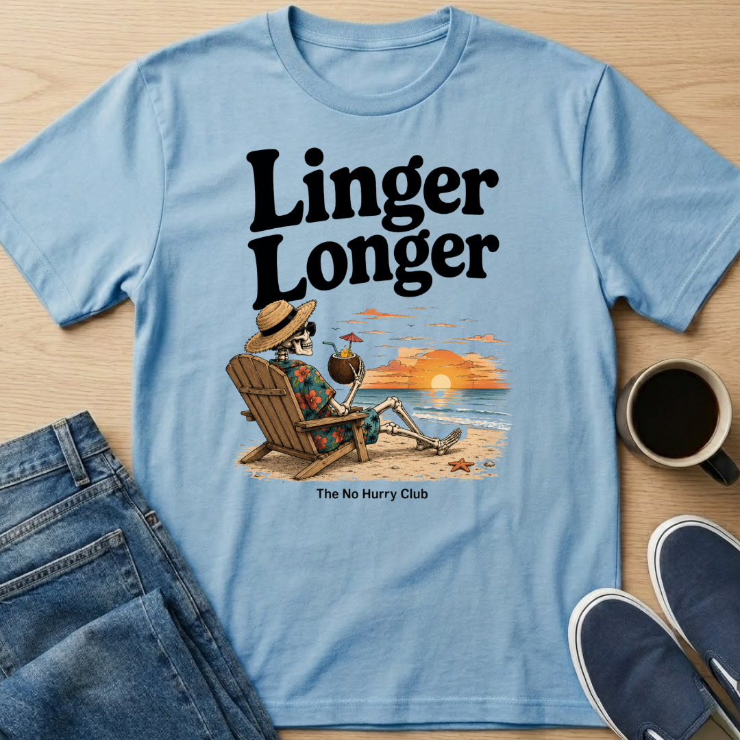 Linger Longer Skelly T-Shirt